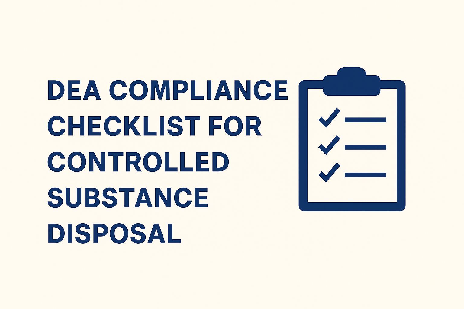 DEA Compliance Checklist